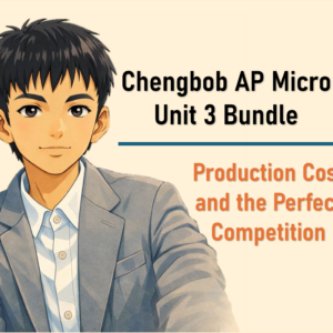 chengbob ap microeconomics unit 3 bundle